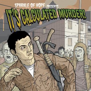 Cliche #2: Either They Dialed the Wrong Number or They're About to Kill You by Sparkle of Hope