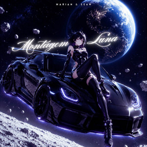 MONTAGEM LUNA - Slowed by Marian & Sean
