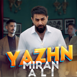 Miran Ali - Yazhn