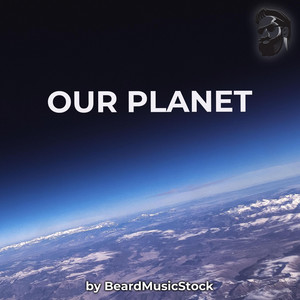 BeardMusicStock - Our Planet