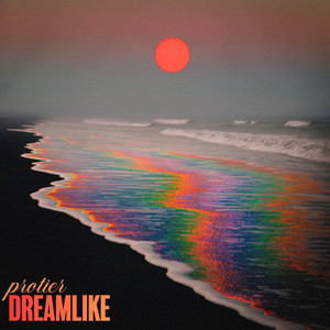 Dreamlike by Protier