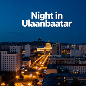 Night in Ulaanbaatar by zhangjianping