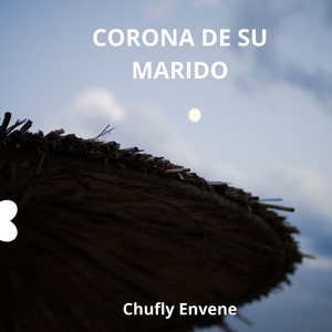 CORONA DE SU MARIDO by chufly envene