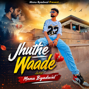 Jhuthe Waade by Mnnu Byadwal