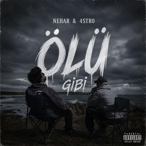 ÖLÜ GİBİ by NEHAR & 4STR0