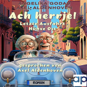 Ach herrje! (Letzte Ausfahrt Hünxe Ost)