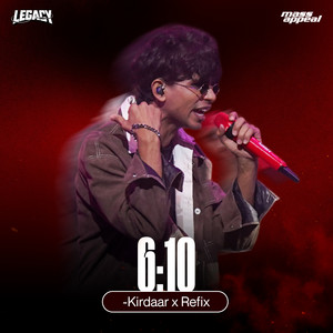 6:10 by Kirdaar, Refix