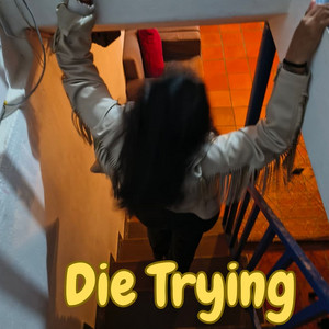 Die Trying by Gustave Flexin