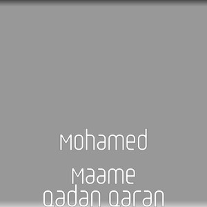 Mohamed Maame - Qadan Qaran