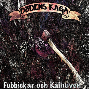 Fubbickar och Kålhuven by Dödens Kaga