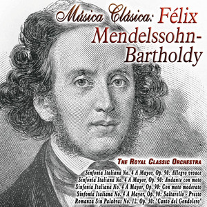 Música Clásica: Félix Mendelssohn Bartholdy - Álbum de Felix