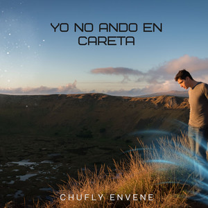 YO NO ANDO EN CARETA by chufly envene