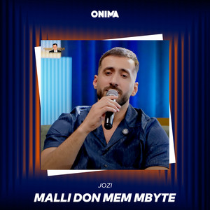 Jozi - Malli don mem mbyte