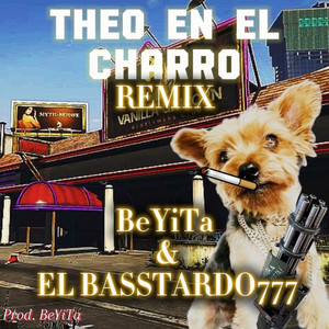Theo en el Charro (Remix)