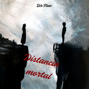 Distancia Mortal by Dir Flow