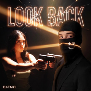 LOOK BACK by Batmo