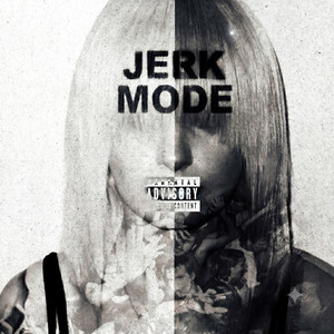 Jerk Mode by Tec-1Flair