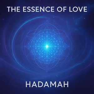 The Essence of Love by Hadamah