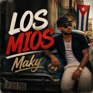 Los Mios by Maky