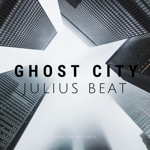 Ghost City - Radio Edit by Julius Beat