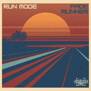 Fade Runner by Run Mode