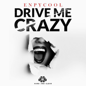 Drive Me Crazy by Enpycool