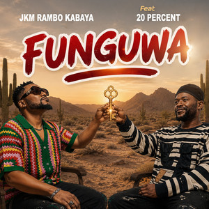 Funguwa by JKM Rambo Kabaya, 20 Percent