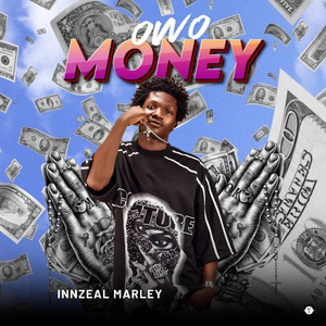 OWO~money by Innzeal Marley