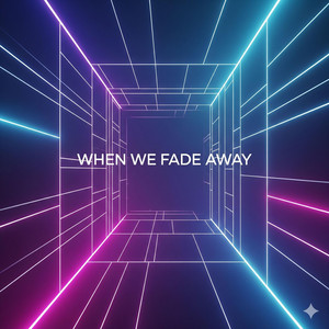 Fade Away,edm music by Naruna