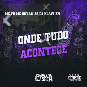 Onde Tudo Acontece
