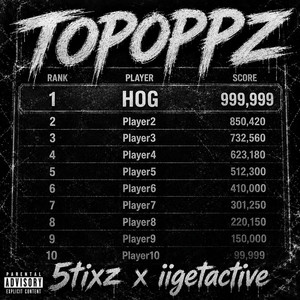 TOPOPPZ by Fatmari, 5tixz, iigetactive