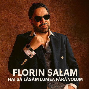 Florin Salam - Hai sa lasam lumea fara volum (Live)