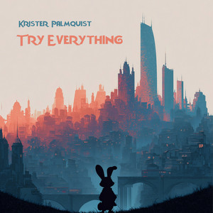 Try Everything - Piano Version by Krister Palmquist
