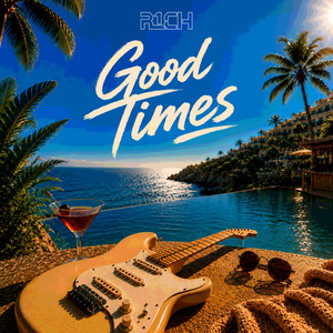 Good Times - Rap Remix by R1CH, MIN