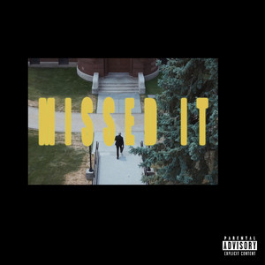 MISSED IT by Jerez o.l.e., Kage Greene, TY the Gift