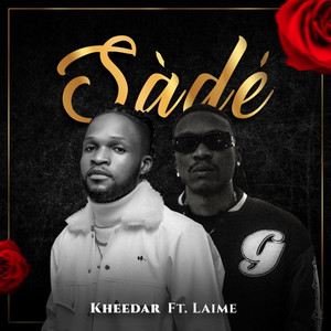 Sade by Kheedar, Laime