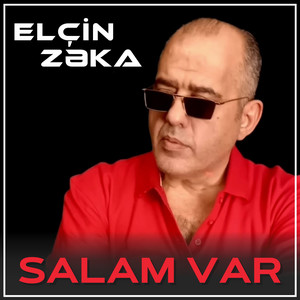 Elcin Zeka - Salam Var