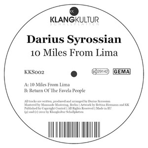 10 Miles from Lima by Darius Syrossian cover art