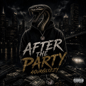 After The Party by 4ourGlizzy, Hell30