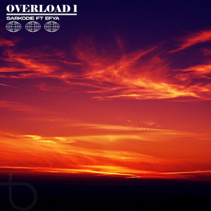 Overload 1 by Sarkodie, Efya