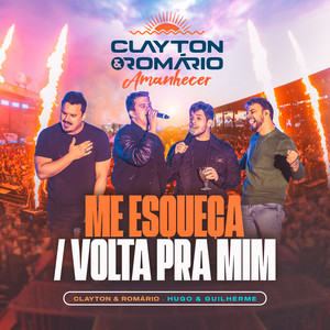 Me Esqueça / Volta Pra Mim (Ao Vivo)