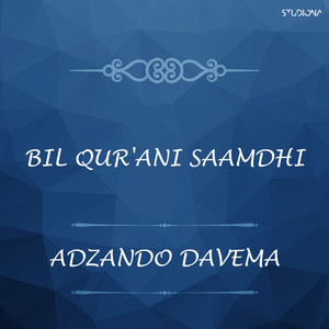 Bil Qur'ani Sa'amdhi - بالقرآن سأمضي by Studiona Records, Adzando Davema