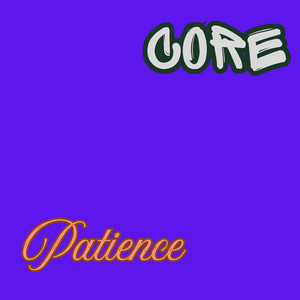 Core Patience by Solasip