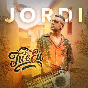 Tu e eu by Jordi