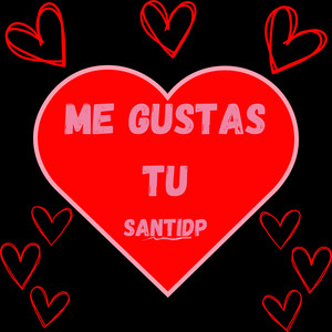 Me gustas tu