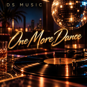 One More Dance by DS Music