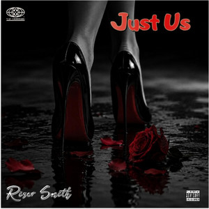 Just Us by Riser Smith