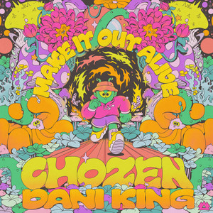 Chozen — Make It Out Alive (2026)