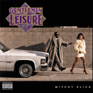 Do Our Thing by Mitchy Slick