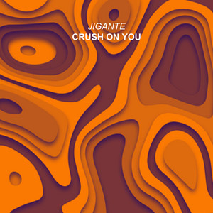 Crush On You - House Edit